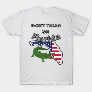 Don't Tread on Florida T-Shirt